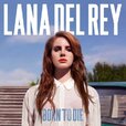 lana-del-rey-born-to-die-696x696.jpg